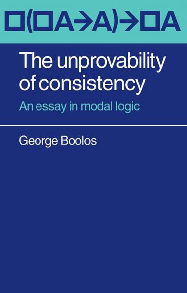 The Unprovability of Consistency