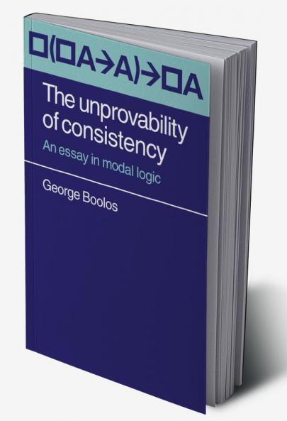 The Unprovability of Consistency