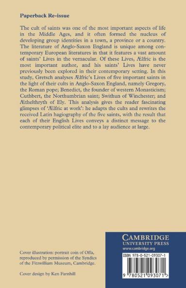 Aelfric and the Cult of Saints in Late Anglo-Saxon England