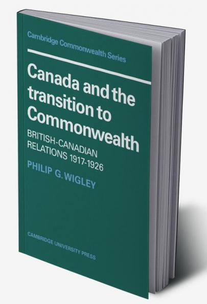 Canada and the Transition to Commonwealth