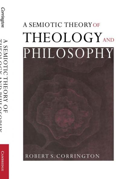 A Semiotic Theory of Theology and Philosophy
