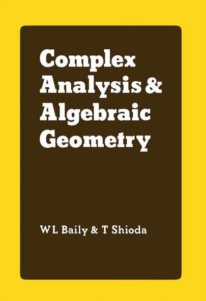 Complex Analysis and Algebraic Geometry