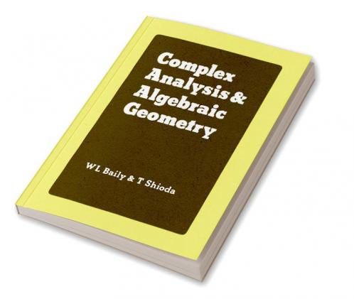 Complex Analysis and Algebraic Geometry