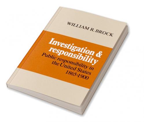 Investigation and Responsibility