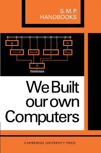 We Built Our Own Computers