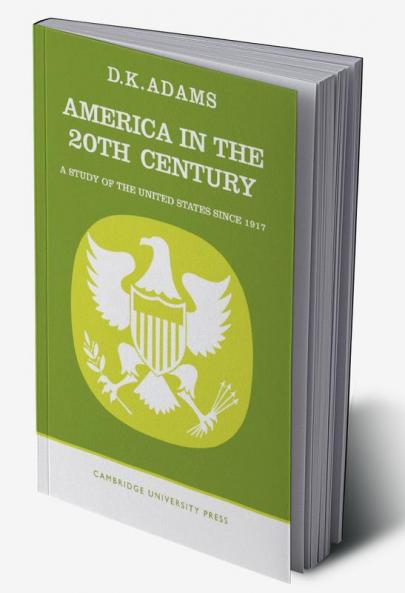 America in the Twentieth Century