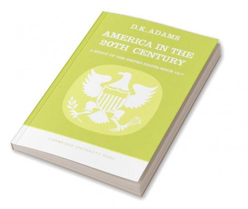 America in the Twentieth Century