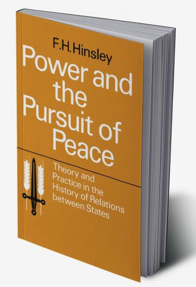 Power and the Pursuit of Peace