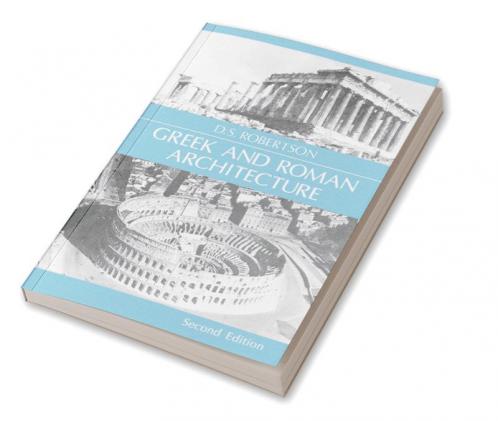 Greek and Roman Architecture