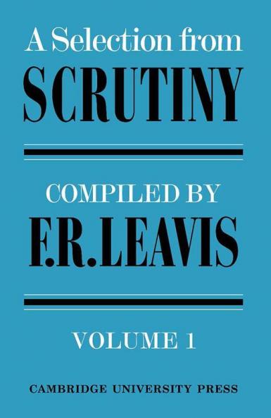 A Selection from Scrutiny 2 Volume Set
