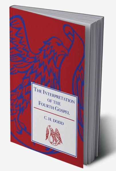 The Interpretation of the Fourth Gospel