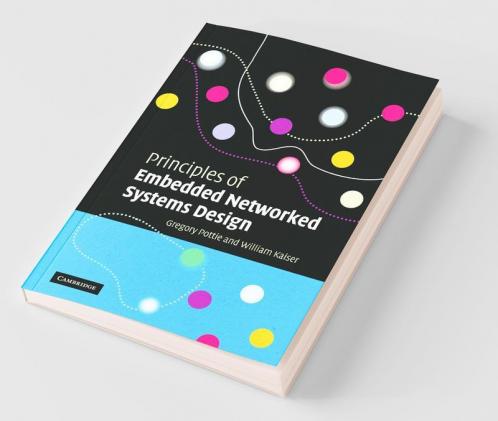 Principles of Embedded Networked Systems Design