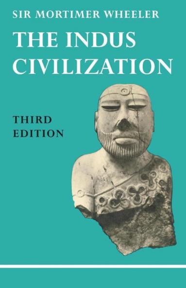The Indus Civilization