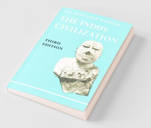 The Indus Civilization