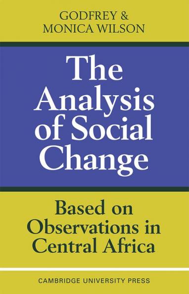 The Analysis of Social Change