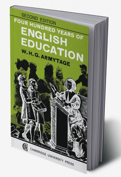 Four Hundred Years of English Education