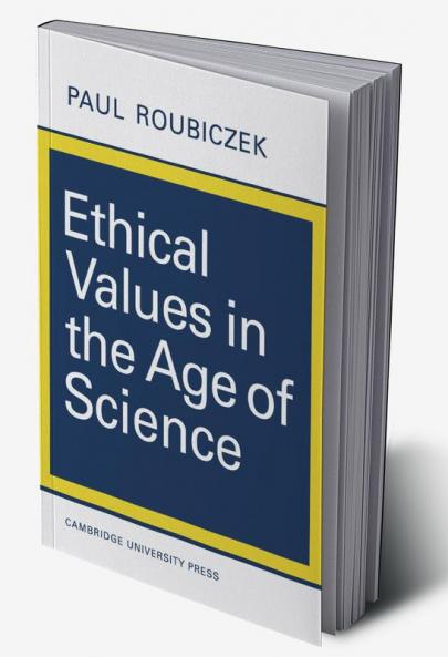 Ethical Values in the Age of Science