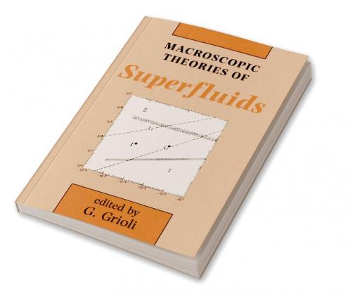 Macroscopic Theories of Superfluids