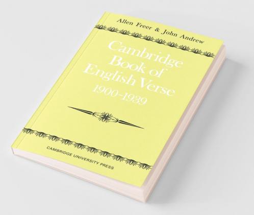 Cambridge Book of English Verse 1900 1939