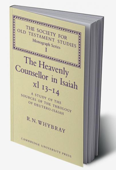 The Heavenly Counsellor in Isaiah XL 13-14