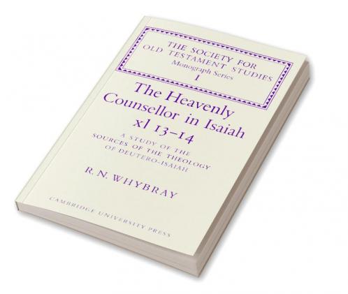 The Heavenly Counsellor in Isaiah XL 13-14
