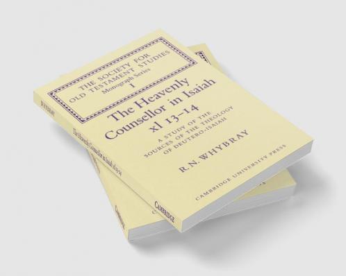 The Heavenly Counsellor in Isaiah XL 13-14