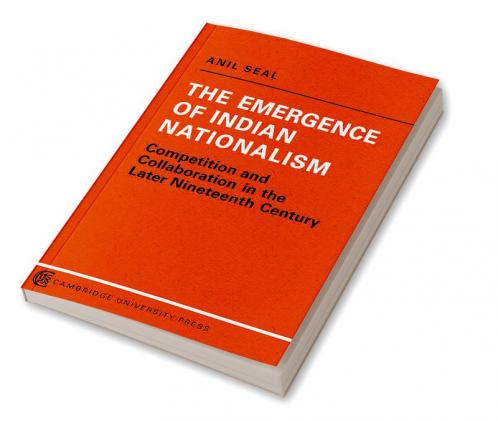 The Emergence of Indian Nationalism
