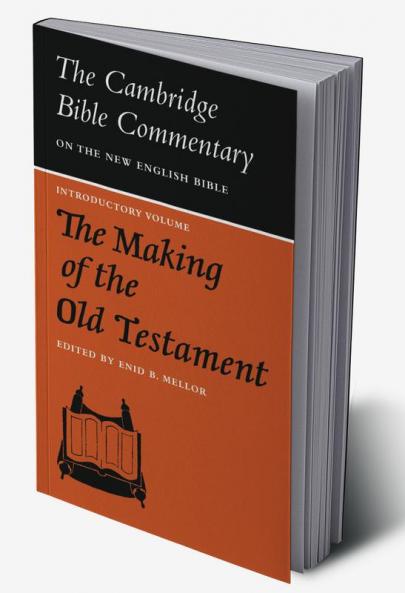 The Making of the Old Testament