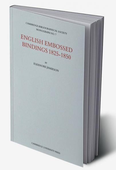 English Embossed Bindings 1825 50