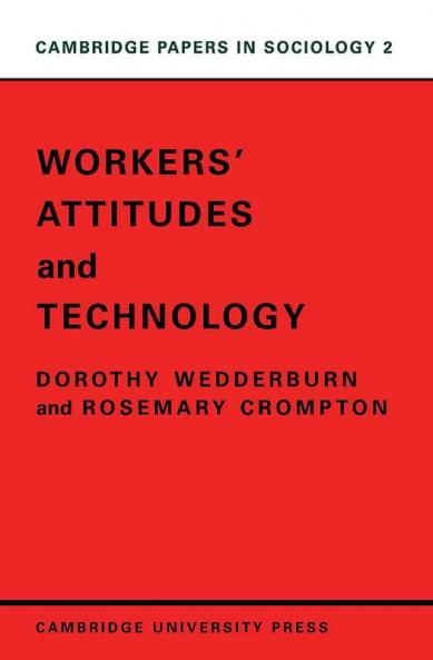 Workers' Attitudes and Technology
