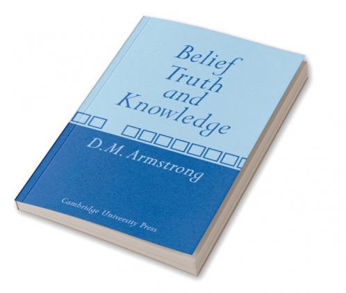 Belief Truth and Knowledge