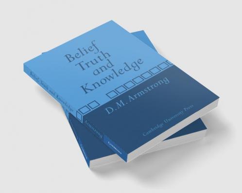 Belief Truth and Knowledge