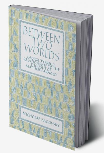 Between Two Worlds