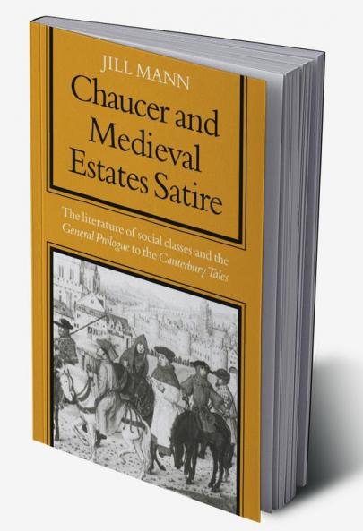 Chaucer and Medieval Estates Satire
