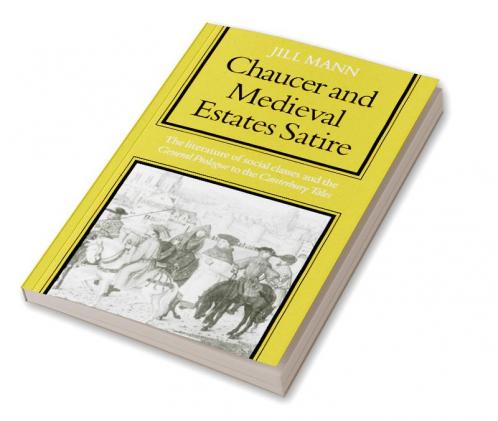 Chaucer and Medieval Estates Satire