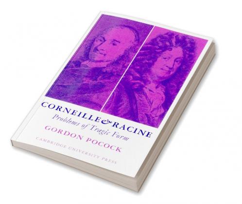 Corneille and Racine