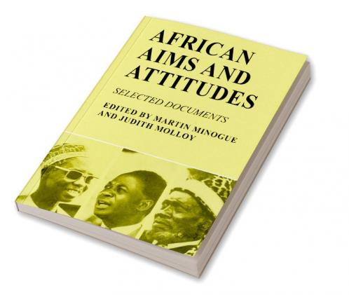 African Aims and Attitudes