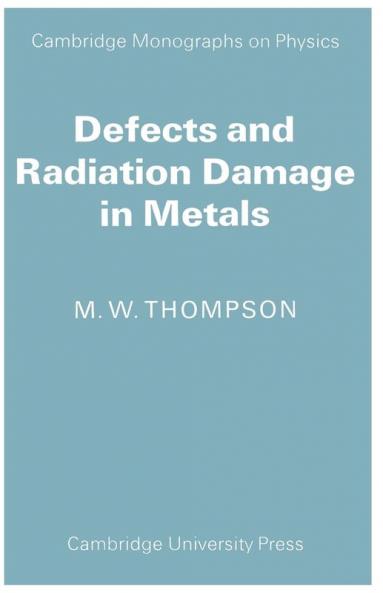 Defects and Radiation Damage in Metals