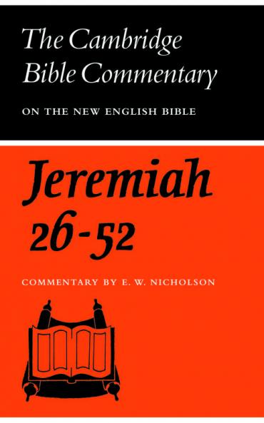 The Book of the Prophet Jeremiah Chapters 26-52