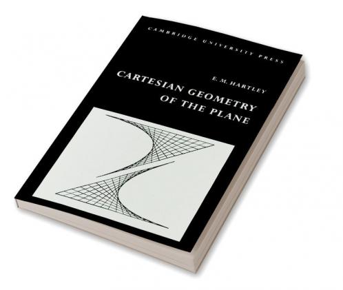 Cartesian Geometry of the Plane