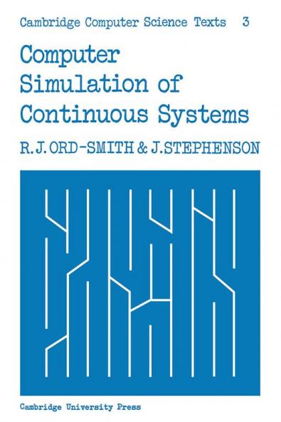 Computer Simulation of Continuous Systems