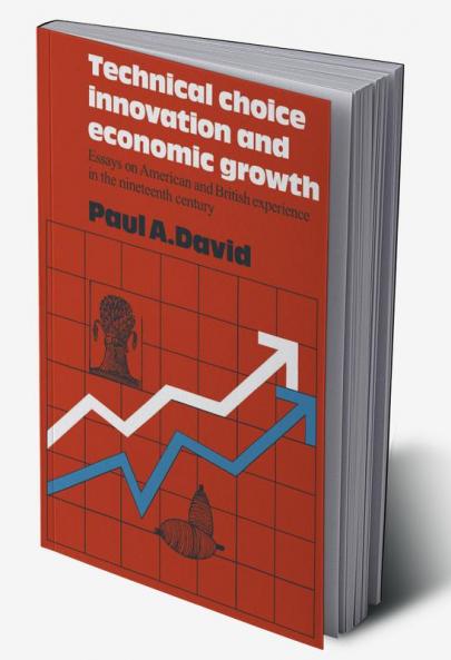Technical Choice Innovation and Economic Growth