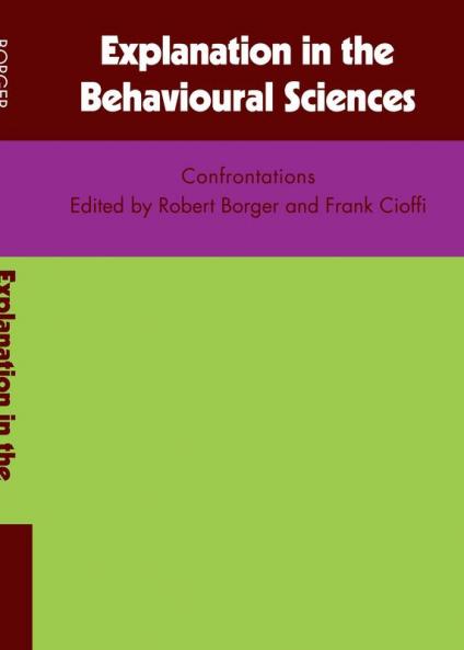 Explanation in the Behavioural Sciences