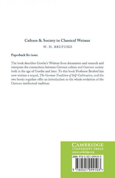 Culture and Society in Classical Weimar 1775 1806