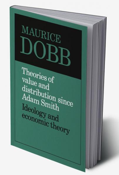 Theories of Value and Distribution Since Adam Smith