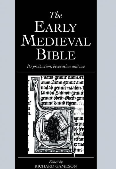 The Early Medieval Bible