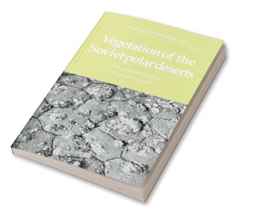 Vegetation of the Soviet Polar Deserts