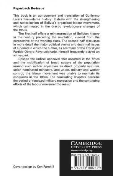 A History of the Bolivian Labour Movement 1848 1971