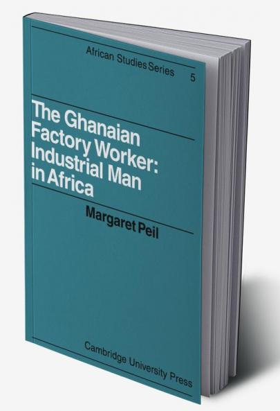 The Ghanaian Factory Worker