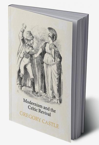 Modernism and the Celtic Revival